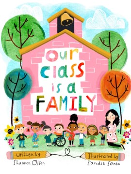 Cover of the book 'Our Class is a Family'.