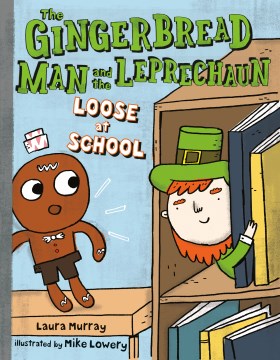 'The Gingerbread Man and the Leprechaun Loose at School' book cover