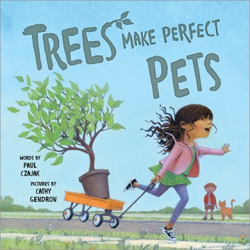 'Trees Make Perfect Pets' book cover