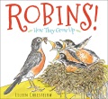 'Robins!: How They Grow Up' book cover