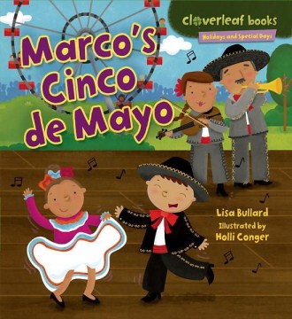 Marco's Cinco de Mayo by Lisa Bullard (Grades K-2) book cover