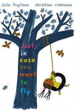 Just in Case You Want to Fly book cover