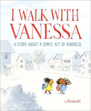 I Walk With Vanessa - a Story About a Simple Act of Kindness - book cover