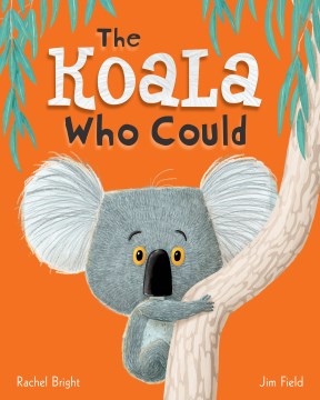 The Koala Who Could - book cover