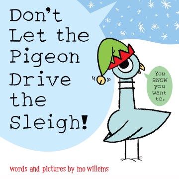'Don't Let the Pigeon Drive the Sleigh!' book cover